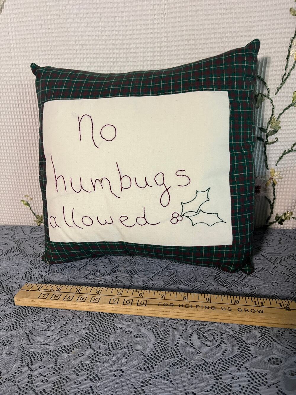 Handmade No Humbugs Allowed Christmas Pillow Primitive Stitchery Green Plaid